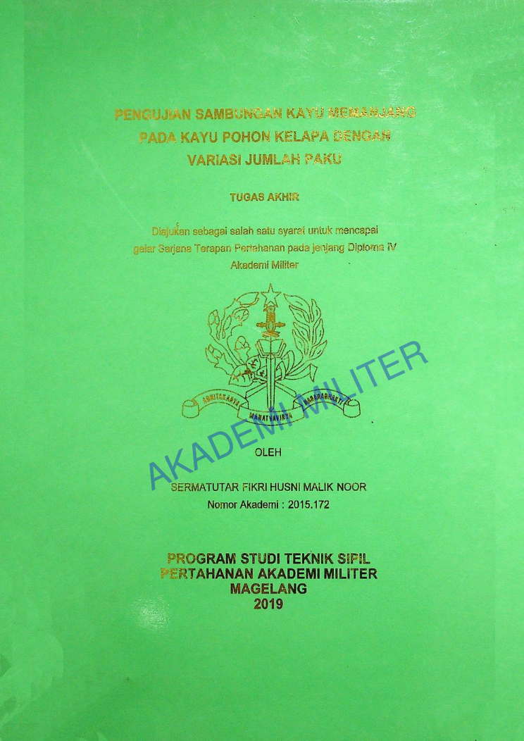 PENGUJIAN SAMBUNGAN KAYU MEMANJANG PADA KAYU POHON KELAPA DENGAN VARIASI JUMLAH PAKU